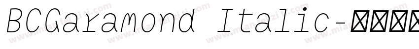 BCGaramond Italic字体转换